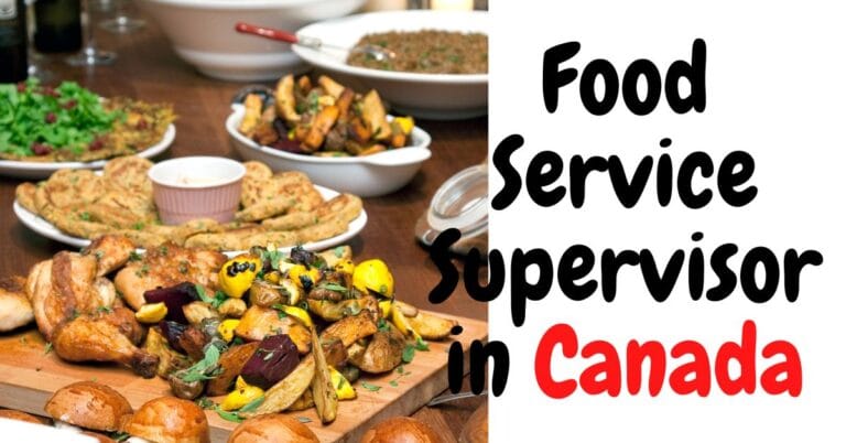 Food Service Supervisors Required in Canada