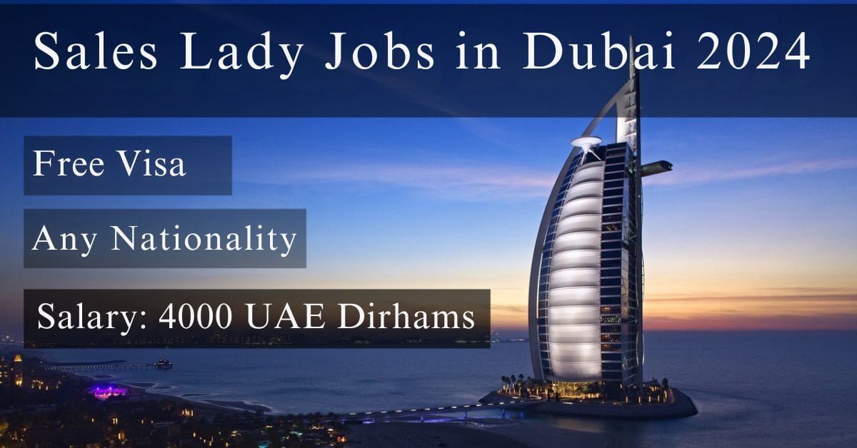 Sales Lady Required for Dubai