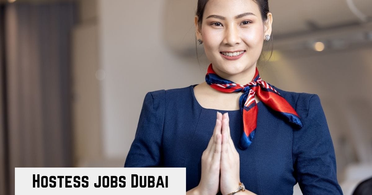 Hostess Jobs in Dubai