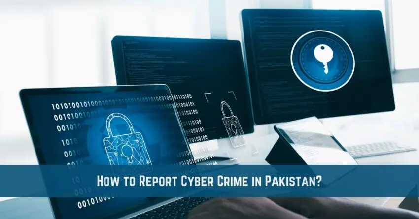 How to Report Cyber Crime in Pakistan?