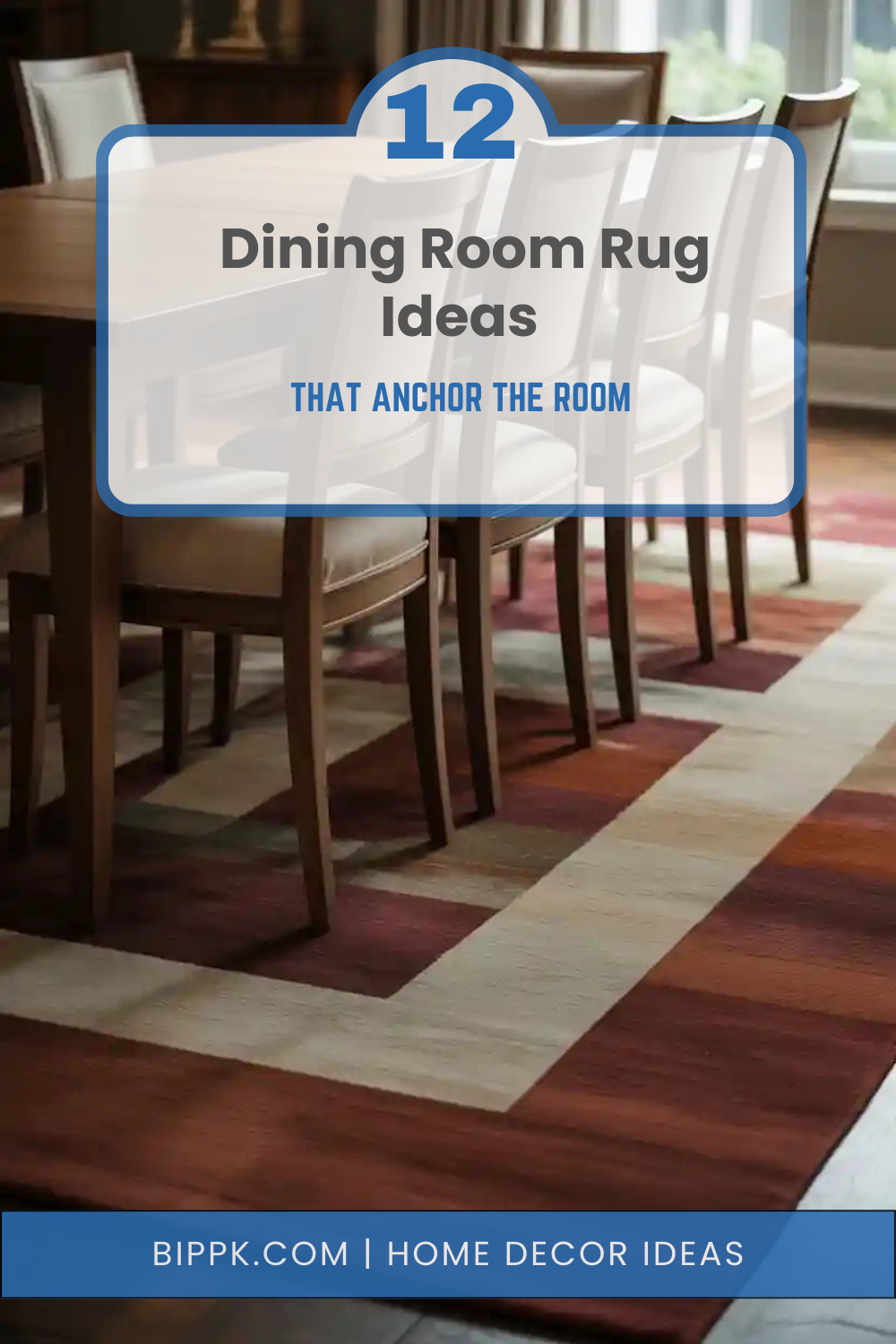 12 Dining Room Rug Ideas That Anchor the Room