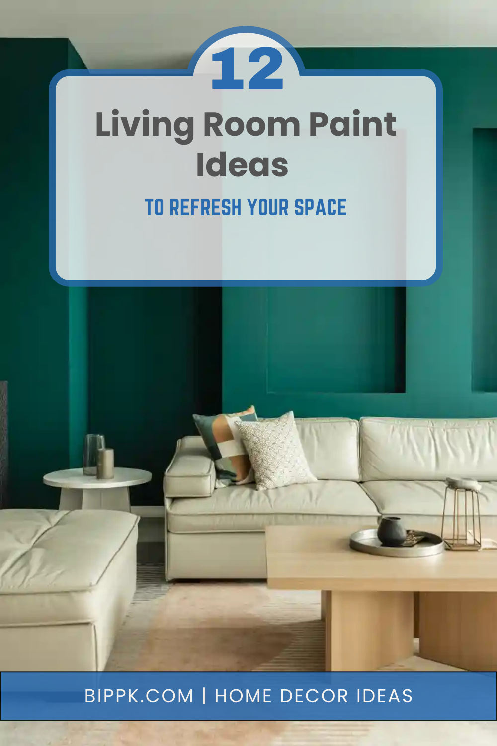 12 Living Room Paint Ideas to Refresh Your Space