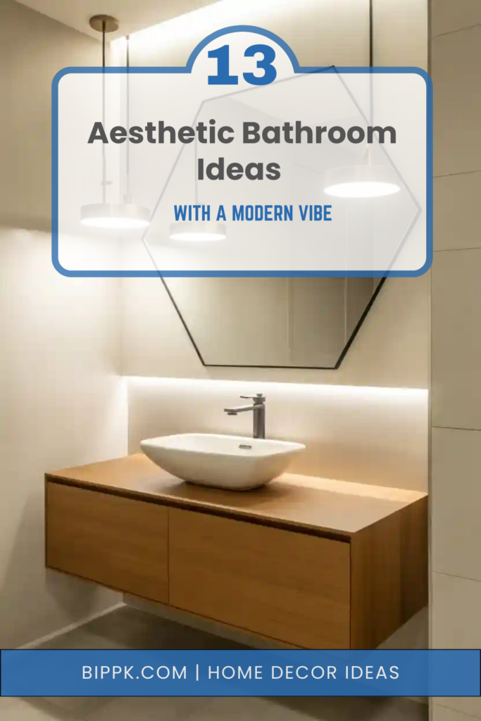 13 Aesthetic Bathroom Ideas with a Modern Vibe