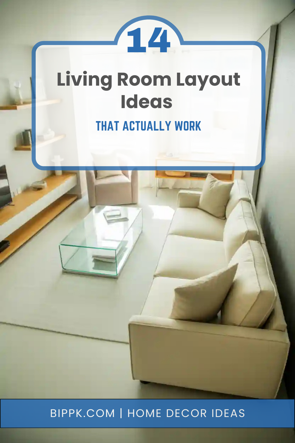 14 Living Room Layout Ideas That Actually Work