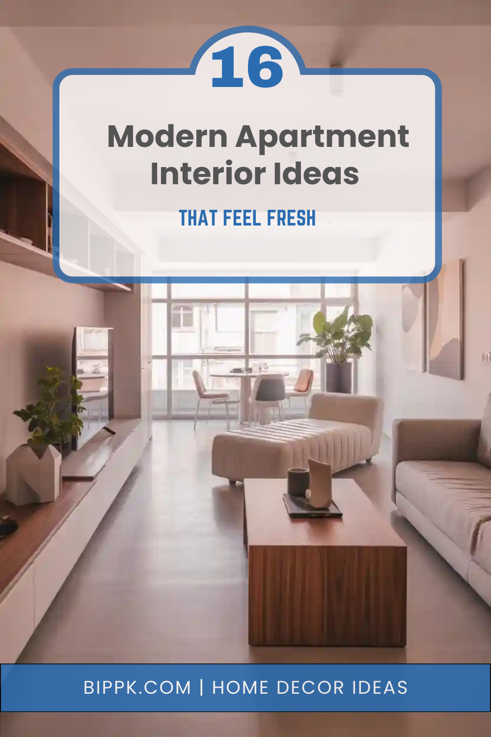 16 Modern Apartment Interior Ideas That Feel Fresh