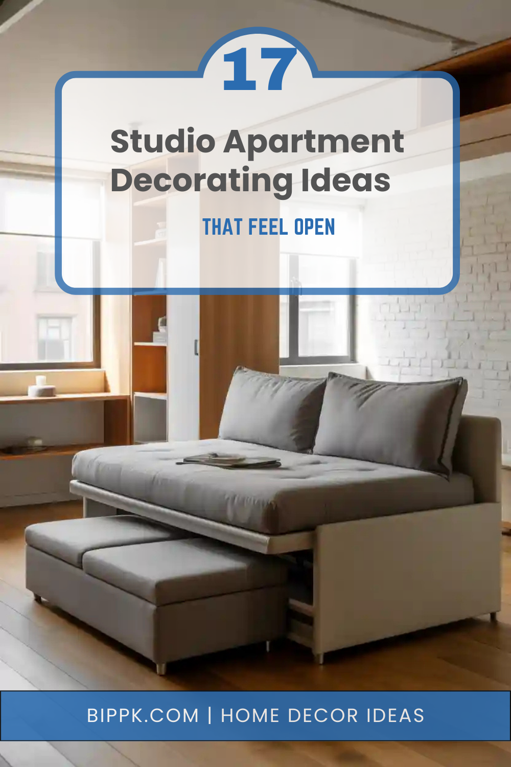17 Studio Apartment Decorating Ideas That Feel Open