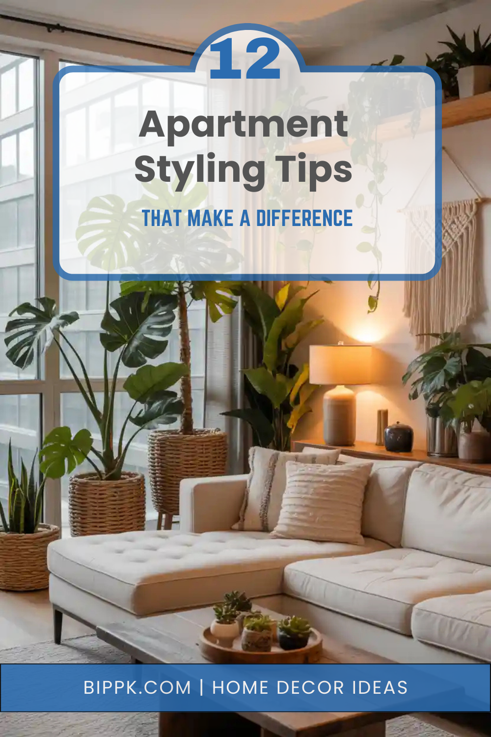 12 Apartment Styling Tips That Make a Difference