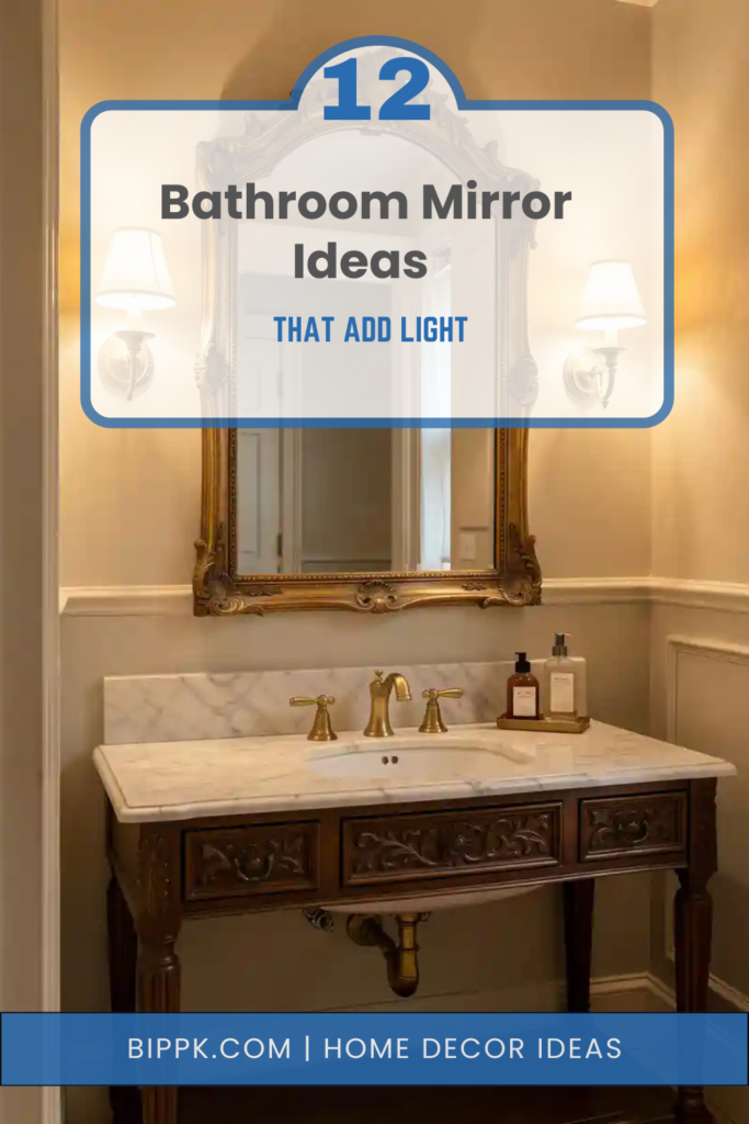 12 Bathroom Mirror Ideas That Add Light