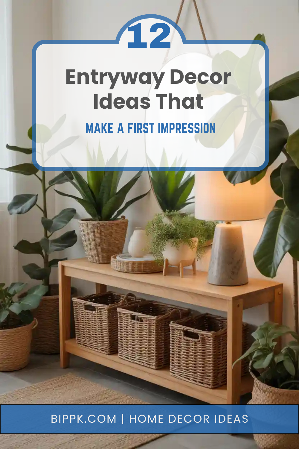 12 Entryway Decor Ideas That Make a First Impression