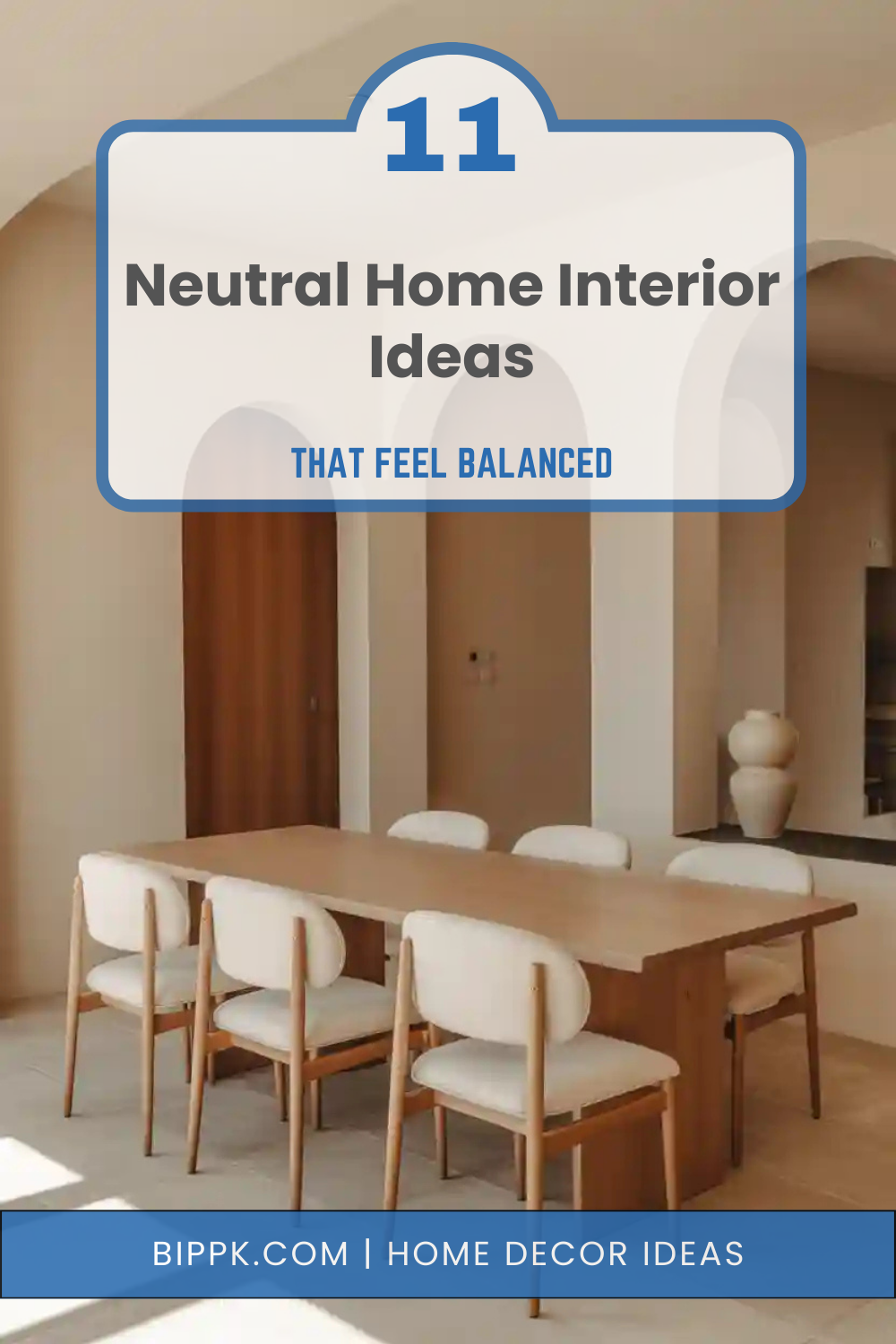 Neutral Home Interior Ideas